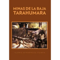 Minas de La Baja Tarahumara
