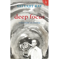 Deep Focus: Reflection On Indian Cinema