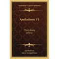 Apollodorus V1: The Library (1921)