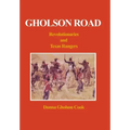 Gholson Road: Revolutionaries and Texas Rangers