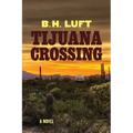 Tijuana Crossing
