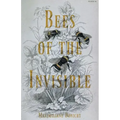 Bees of the Invisible