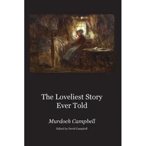 The Loveliest Story Ever Told