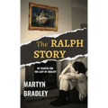 The Ralph Story: My Search for The Lady of Shalott