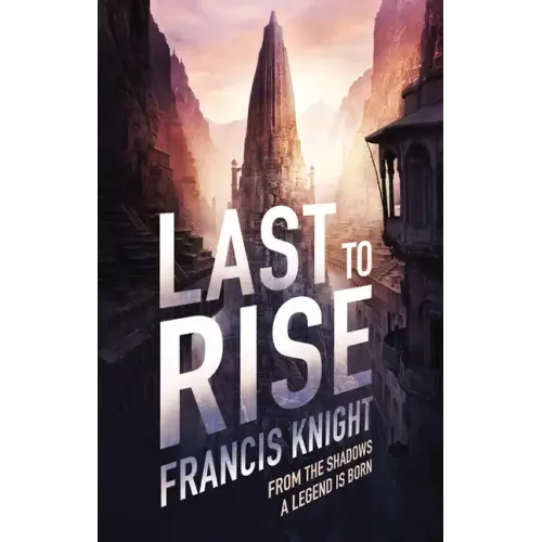 Last to Rise