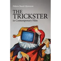 The Trickster in Contemporary Film