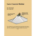 Latex Concrete Habitat