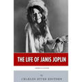 American Legends: The Life of Janis Joplin