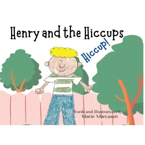 Henry and the Hiccups