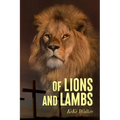 Of Lions And Lambs
