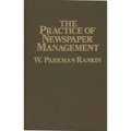 The Practice of Newspaper Management