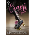 Crash Into You