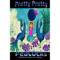 Pretty, Pretty Peacock: The Great Peacock Rescue