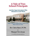 A Tale of Two School Principals