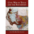 Civil War in Texas and the Southwest