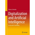 Digitalization and Artificial Intelligence: Use by and in Controlling