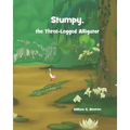 Stumpy, The Three Legged Alligator