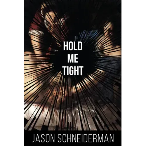 Hold Me Tight