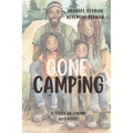 Gone Camping: A Story of Sibling Adventure