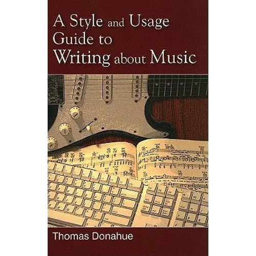 Style and Usage Guide to Writing About Music