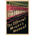 The Official Mixer's Manual