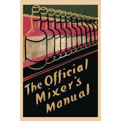 The Official Mixer's Manual