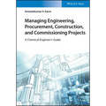 Managing Engineering, Procurement, Construction, and Commissioning Projects