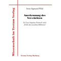 Anerkennung des Ver-rückten