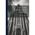 Historic Churches of America