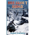 Breakout Ridge: A WWII Novel