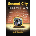 Second City Television: A History and Episode Guide