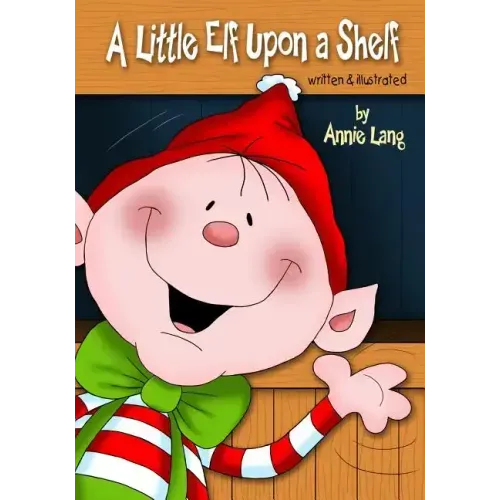 A Little Elf Upon a Shelf