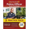 Police Officer Exam Prep Book 2023-2024: 3 Practice Tests and Study Guide [3rd Edition]
