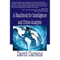 A Handbook for Intelligence and Crime Analysis