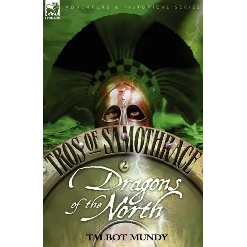 Tros of Samothrace 2: Dragons of the North