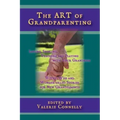 The Art of Grandparenting