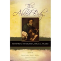 This Abled Body: Rethinking Disabilities in Biblical Studies