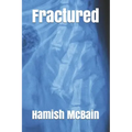 Fractured