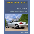 MERCEDES-BENZ, The SLK models: The R170