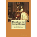 Pamela or the Virtue Reward