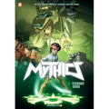 The Mythics #2: Teenage Gods