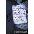 A Symphony Of Melancholy