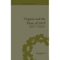 Virginia and the Panic of 1819: The First Great Depression and the Commonwealth