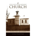 Little Clifty United Methodist Church: Its History Through Its People