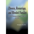 Divorce, Remarriage and Blended Families: Divorce Counseling and Research Perspectives