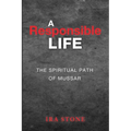 A Responsible Life