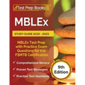MBLEx Study Guide 2022 - 2023: MBLEx Test Prep with Practice Exam Questions for the FSMTB Certification [9th Edition]