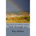 My story of Pawleys Island: Told through art