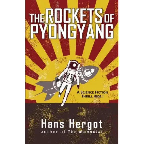 The Rockets of Pyongyang