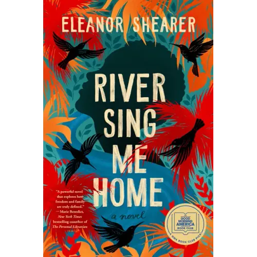 River Sing Me Home: A GMA Book Club Pick